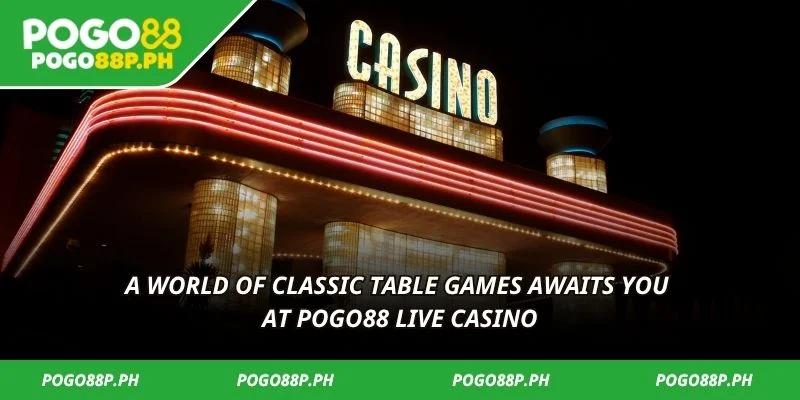 A world of classic table games awaits you at POGO88 live casino