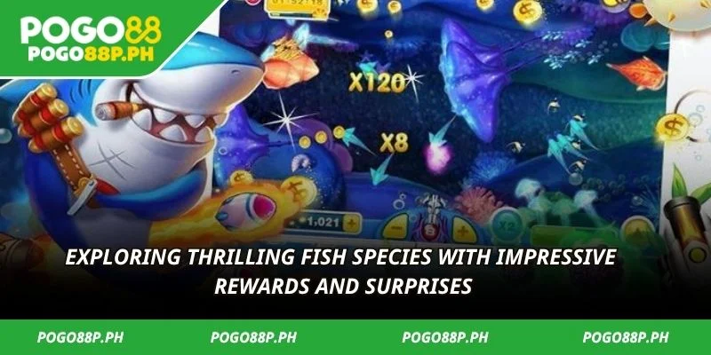Exploring thrilling fish species with impressive rewards and surprises