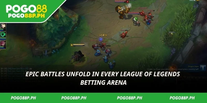 Epic battles unfold in every league of legends betting arena