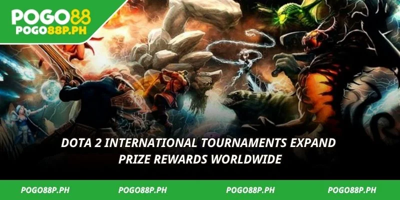Dota 2 international tournaments expand prize rewards worldwide