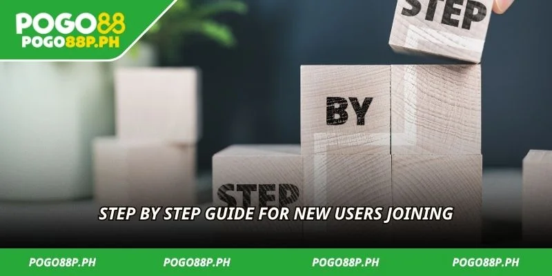 Step by step guide for new users joining