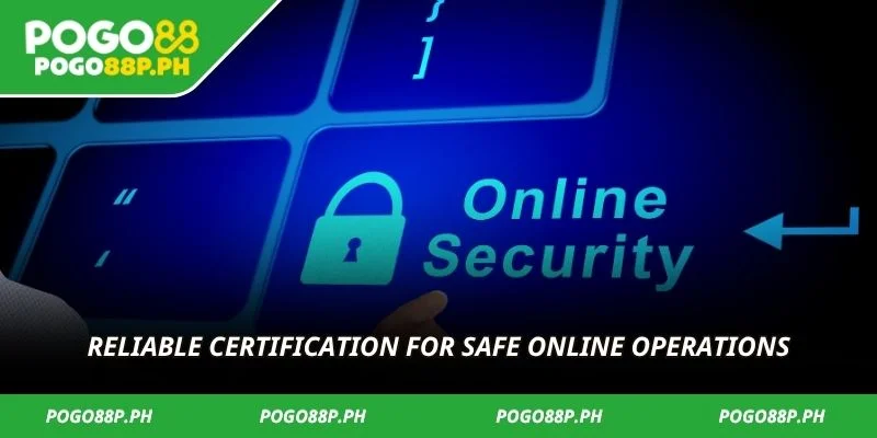 Reliable certification for safe online operations