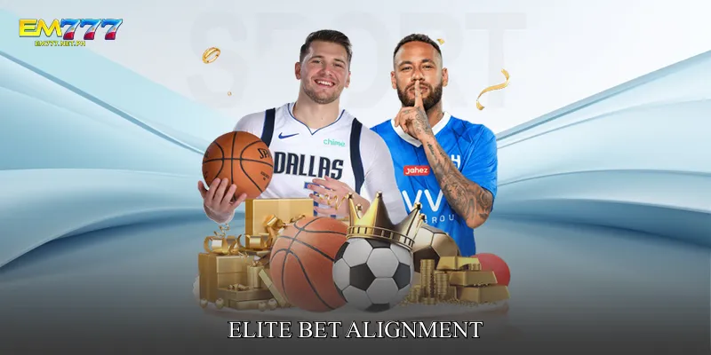 Elite Bet Alignment