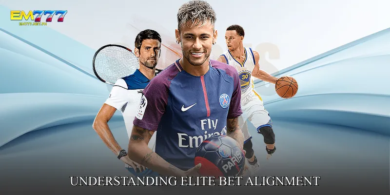 Understanding Elite Bet Alignment